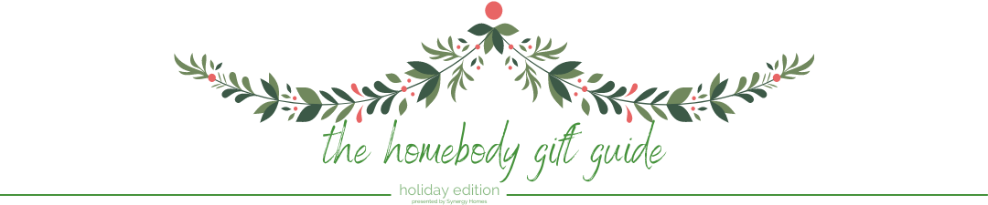 The Homebody Gift Guide